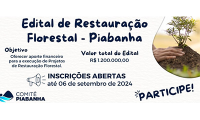 Comitê Piabanha lança edital para Projetos de Restauração Florestal