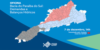 CEIVAP promove oficina sobre Estudos Estratégicos na Bacia do Paraíba do Sul