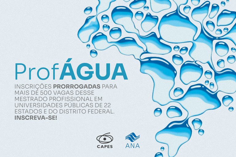 ProfÁgua amplia prazo de inscrições para mais de 500 vagas em mestrado sobre gestão de recursos hídricos até 9 de junho